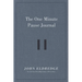 The One Minute Pause Journal: A Daily Invitation to Slow Down, Stop, and Reflect (a 90-Day Guided Devotional Journal)