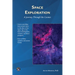 Space Exploration: A Journey Through the Cosmos