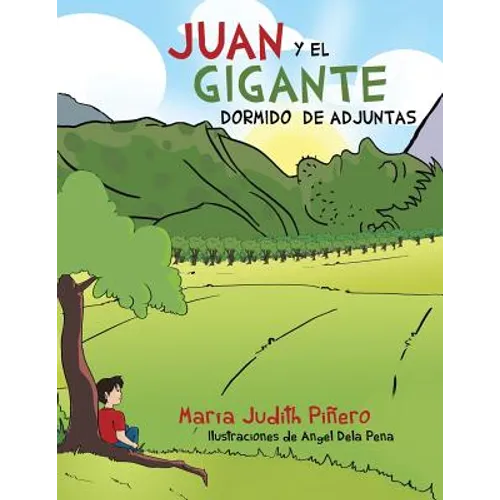 Juan y El Gigante Dormido de Adjuntas