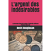 L'argent des indésirables: La monnaie dans les camps d'internés civils en France (1914-20)