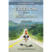 Freedom from Mithraism: Overcoming the False Verdicts of Mithraism