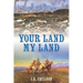 Your Land My Land: A Legal Thriller
