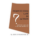 Perpetuities Law in Action: Kentucky Case Law and the 1960 Reform Act