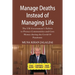 Manage Deaths Instead of Managing Life: The UK Government's Failure to Protect Communities and Care Homes during the Covid-19 Pandemic