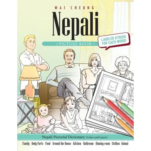 Nepali Picture Book: Nepali Pictorial Dictionary (Color and Learn)