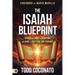 The Isaiah Blueprint: Expose the Spirit of Deception and Arise as God's End-Time Remnant