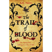 The Trail of Blood: A gripping historical murder mystery