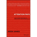 Attention Pays: How to Drive Profitability, Productivity, and Accountability