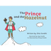 The Prince and the Hazelnut