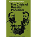 The Crisis of Russian Populism