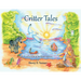 Critter Tales: A Collection of Bedtime Stories