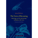 The Form of Becoming: Embryology and the Epistemology of Rhythm, 1760-1830