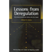 Lessons from Deregulation: Telecommunications and Airlines After the Crunch