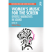 Women's Music for the Screen: Diverse Narratives in Sound