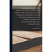 The Book of Holy Indulgences. Compiled From the Decrees of the Sacred Congregation of Indulgences and Other Approved Sources. By Rev. M. Comerford