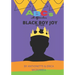 ABC's with Affirmations: Black Boy Joy Edition