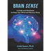 Brain SENSE: A Guide and Workbook to Keep Your Mind and Memory Sharp