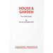 House & Garden