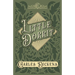 Little Dorrit: With Appreciations and Criticisms By G. K. Chesterton