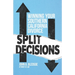 Split Decisions: Winning Your California Divorce