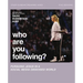 Who Are You Following? Bible Study Guide Plus Streaming Video: Pursuing Jesus in a Social Media Obsessed World