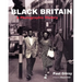Black Britain: A Photographic History