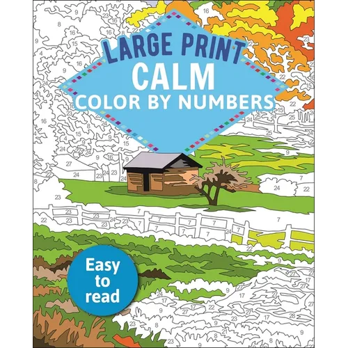 Large Print Calm Color by Numbers
