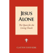 Jesus Alone: The Quest for the Living Oracle