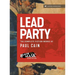 Lead Party: The Complete Fiction Works of Paul Cain