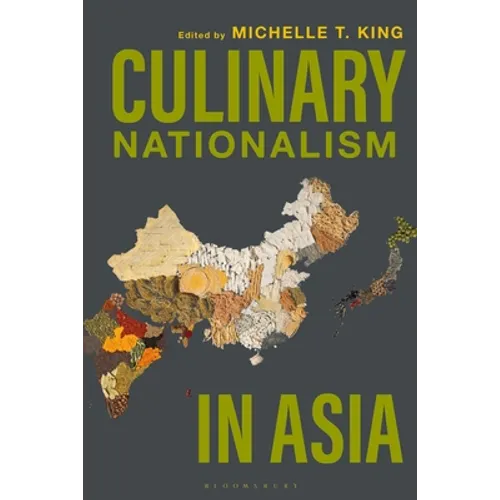 Culinary Nationalism in Asia