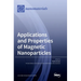 Applications and Properties of Magnetic Nanoparticles