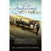 Fulfilling God's Will: The Incredible Journey of Faith of the Amegin (Shelohvostoff) Family Through Parts of Southern Russia Walking Across t