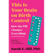 This Is Your Brain on Birth Control: How the Pill Changes Everything