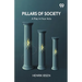 Pillars Of Society: A Play In Four Acts