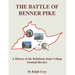 The Battle of Benner Pike