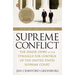 Supreme Conflict: The Inside Story of the Struggle for Control of the United States Supreme Court