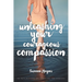 Unleashing Your Courageous Compassion: 40 Reflections on Rescuing the Unborn
