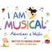 I Am Musical: Adventures of Waffles