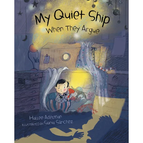 My Quiet Ship: When They Argue