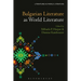 Bulgarian Literature as World Literature