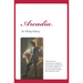 Arcadia: A Restoration in Contemporary English of the Complete 1593 Edition of The Countess of Pembroke's Arcadia by Charles St