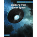 Visitors from Outer Space