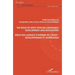 Rôles des langues d'Afrique de l'Ouest: développement et intégration: The roles of west africain languages: development and integration
