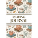 Reading Journal (Cozy Blankets, Books, and Hot Chocolate): 6"x9" Book Lover's Diary; Book/Series Reviews, Reading Tracker, Favorite Book List, Favorit