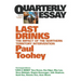 Last Drinks: The impact of the Northern Territory intervention: Quarterly Essay 30
