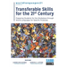 Transferable Skills for the 21st Century: Preparing Students for the Workplace through World Languages for Specific Purposes