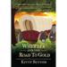 Wheezer and the Road to Gold: Book Five