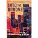 Into the Groove: A Steady Groove Deed