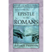 Notes and Reflections on the Epistle to the Romans