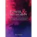 Power and Authority: Profiles of Contemporary Law Enforcement and Corrections Applications
